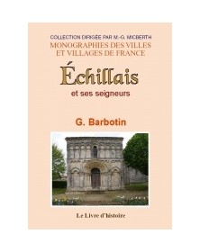 ECHILLAIS (HISTOIRE DE)