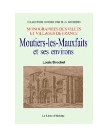 MOUTIERS-LES-MAUXFAITS ET...