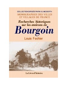 BOURGOIN (LES ENVIRONS DE)