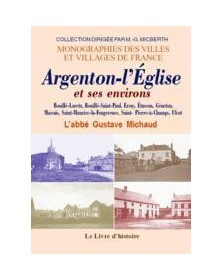 ARGENTON-L'EGLISE ET SES...