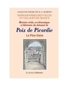 POIX DE PICARDIE (HISTOIRE...