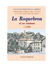 LA ROQUEBROU ET SES ENVIRONS