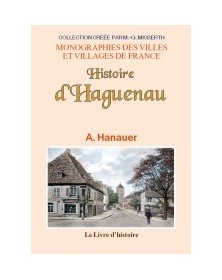 HAGUENEAU (HISTOIRE DE)