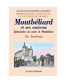 MONTBELIARD ET SES ENVIRONS...