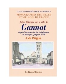 GANNAT (NOTICE HISTORIQUE...