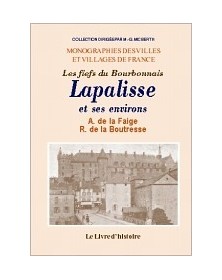 LA PALISSE ET SES ENVIRONS