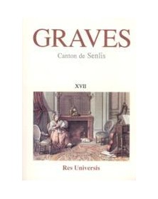 GRAVES - VOL. XVII - (SENLIS)