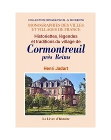 CORMONTREUIL. HISTORIETTE....