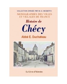 CHECY (HISTOIRE DE)