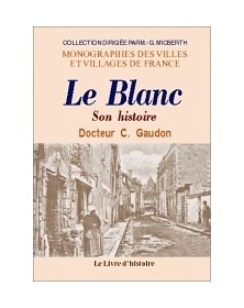 LE BLANC (HISTOIRE DE)