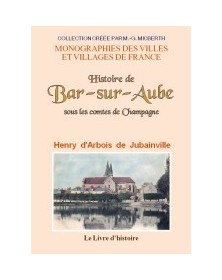 BAR-SUR-AUBE (HISTOIRE DE)
