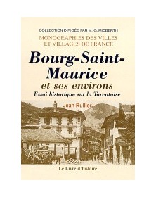 Bourg-Saint-Maurice et ses...