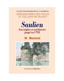 Saulieu - son origine et...