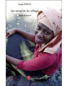 Les sanglots du sillage -...