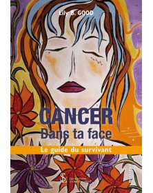 CANCER Dans ta face - Le...