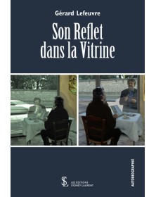 Son Reflet dans la Vitrine