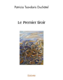 Le premier tiroir