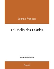 Le déclin des caïades