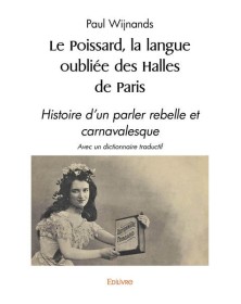 Le poissard, la langue...