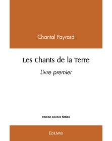 Les chants de la terre