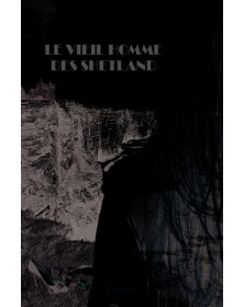 Le vieil homme des shetland