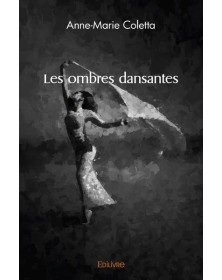 Les ombres dansantes