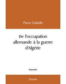 De l'occupation allemande à...