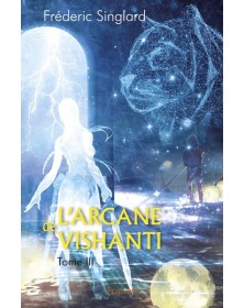 L’arcane de vishanti