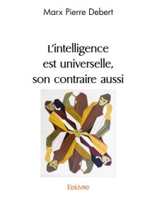 L'intelligence est...