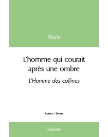L'homme qui courait après...