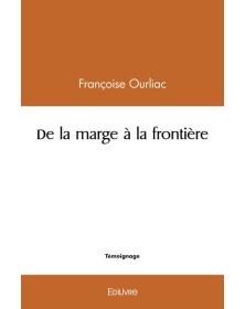 De la marge à la frontière