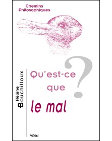 Qu'est-ce que le mal?