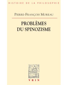 Problèmes du spinozisme