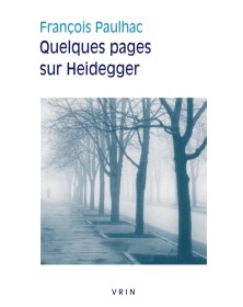 Quelques pages sur Heidegger