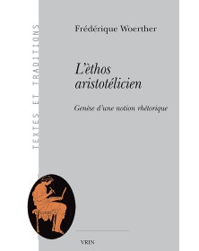 L'ethos aristotélicien