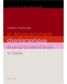 Le désœuvrement chorégraphique