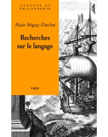 Recherches sur le langage