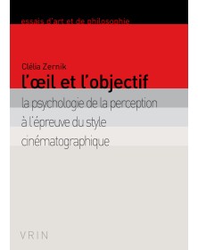 L'œil et l'objectif