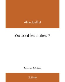 Où sont les autres ?