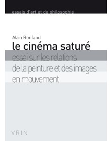 Le cinéma saturé