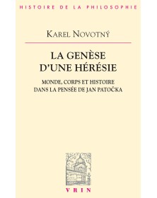 La genèse d'une hérésie