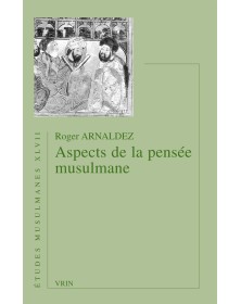Aspects de la pensée musulmane