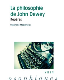 La philosophie de Dewey
