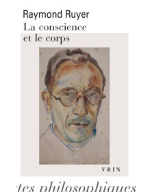 La conscience et le corps