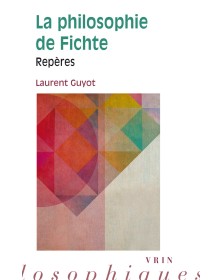 La philosophie de Fichte