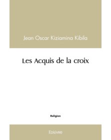 Les acquis de la croix