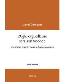 L'aigle orgueilleuse sera...