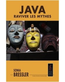 JAVA, RAVIVER LES MYTHES