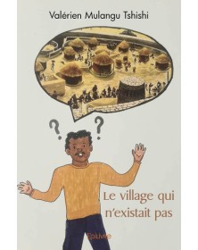 Le village qui n'existait pas