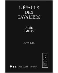 L'ÉPAULE DES CAVALIERS